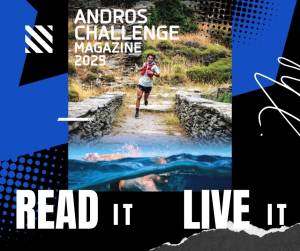 Από τα ορεινά μονοπάτια μέχρι τη θάλασσα: Tο Andros Challenge Magazine 2025 αφηγείται το ταξίδι του Andros Challenge & Festival!